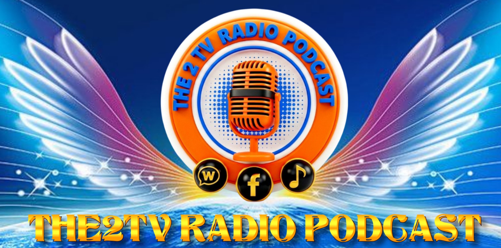 THE2TVRADIOPODCAST Banner